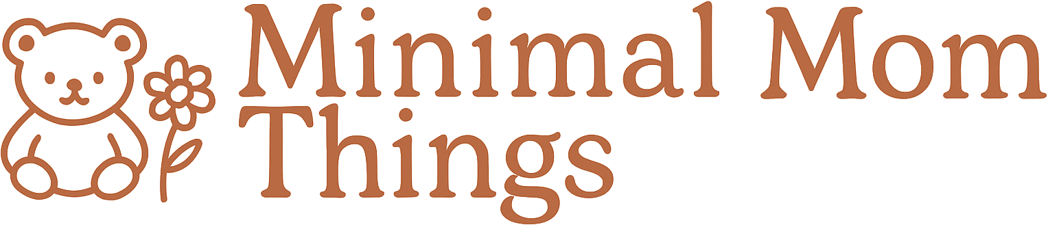 Minimal Mom Things